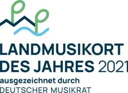 Landmusikort. des Jahres 2021 ausgezeichnet durch Deutscher Musikrat